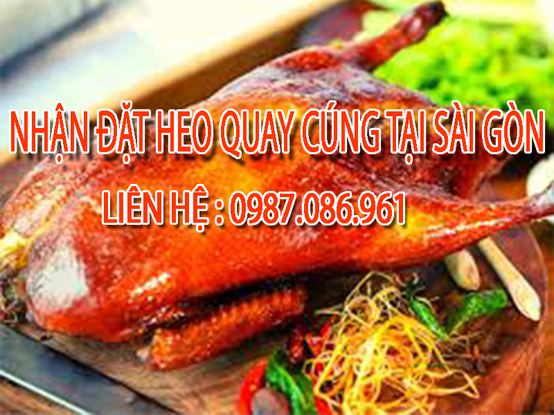 Dịch vụ vịt quay chất lượng tại Sài Gòn